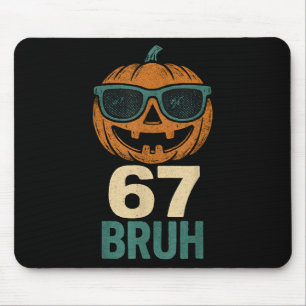 Tapis De Souris 67 Halloween Bruh Citrouille 6-7 Mème Génération A