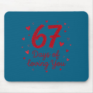 Tapis De Souris 67 Jours D'amour Pour Toi Drôle Couple Saint-Valen