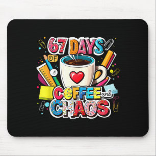 Tapis De Souris 67 jours de café et de chaos conception de mème co