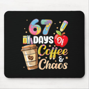 Tapis De Souris 67 jours de café et de chaos Drôle Professeur Six
