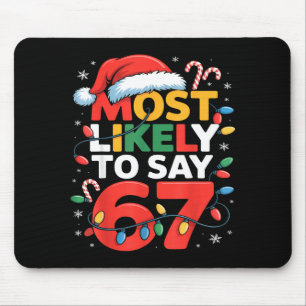 Tapis De Souris 67 Meme drôle de conception de Noël Meme le plus s