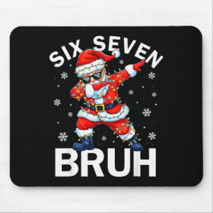 Tapis De Souris 67 Noël Drôle Six Sept Bruh Meme Dabbing San