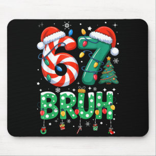 Tapis De Souris 67 Six Seven Burh Drôle de Noël 6 7 Meme Hommes Fe