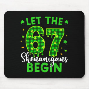 Tapis De Souris 67 Six Seven Laissez les frivolités commencer pour