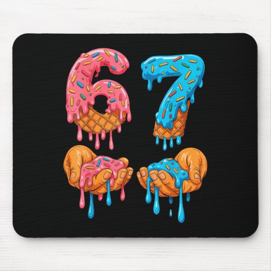 Tapis De Souris 6 7 Meme Ice Cream Drip Gen Alpha Slang  (Devant)