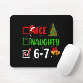Tapis De Souris 6-7 Meme Nice Naughty 67 Christmas Funny Xmas Kids (Avec souris)