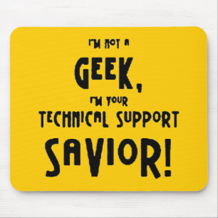 Tapis De Souris 6bf5b68 not geek technical support savior