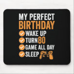 Tapis De Souris 80th Turn 80 My Perfect Birthday Gaming<br><div class="desc">80th Turn 80 My Perfect Birthday Gaming</div>