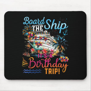 Tapis De Souris À Bord Du Navire C'Est Un Anniversaire Voyage Fami