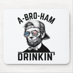 Tapis De Souris A-bro-jambon Drinkin American Funny 4 juillet Abe
