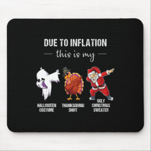 Tapis De Souris A Cause De L'Inflation, C'Est Mon Action De grâce