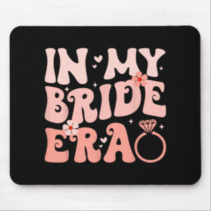 Tapis De Souris À l'ère de ma mariée, tenue de fête de bachelorett