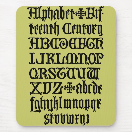 Tapis de souris à lettres gothiques (Devant)