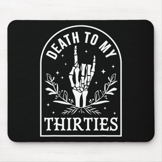 Tapis De Souris À mes trente 40e anniversaire Squelette Gothique H (Devant)