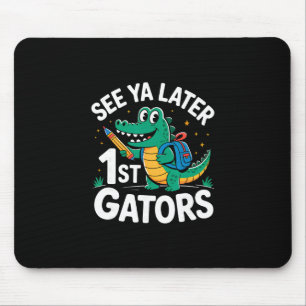Tapis De Souris À plus tard 1ers Alligators Professeur d'alligator