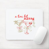 Tapis De Souris A Tiny Bit Merry Christmas Merrier Martini Tail Xm (Avec souris)