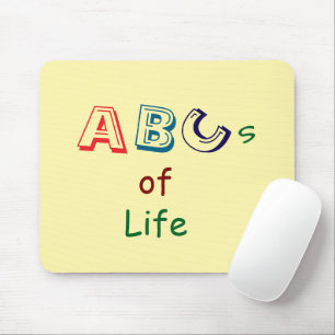 Tapis de souris ABC de la vie