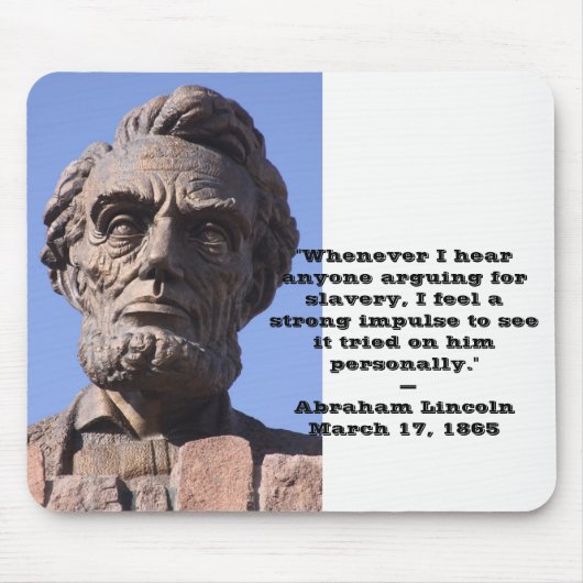 Tapis de souris Abe Lincoln avec citation (Devant)