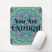 Tapis De Souris Abstract Boho Mandala You Are Enough Affirmation (Avec souris)