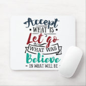 Tapis De Souris Accepter Laisser Croire (Avec souris)