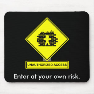 Tapis De Souris Accès non autorisé Mousepad