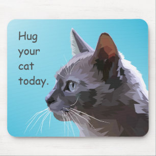 Tapis De Souris Accrochez votre chat aujourd'hui