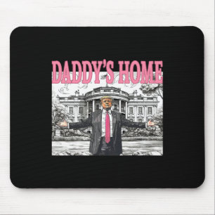 Tapis De Souris Accueil de papa Chemise Trump Femmes Hommes Enfant