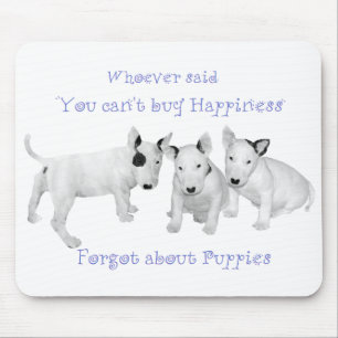 Tapis De Souris Acheter du bonheur ? N'oubliez pas les chiots !