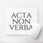 Tapis De Souris Acta Non Verba (Avec souris)