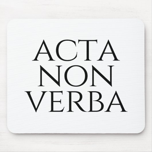 Tapis De Souris Acta Non Verba (Devant)
