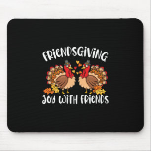 Tapis De Souris Action de grâce Friendsgiving Fête des amis Heureu