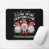 Tapis De Souris Activities Istant Gnome Everything Is Fine Christm (Avec souris)