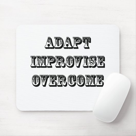 Tapis De Souris Adapter-Improviser-Surmontez (Avec souris)