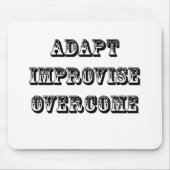 Tapis De Souris Adapter-Improviser-Surmontez (Devant)