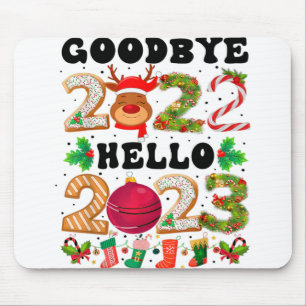 Tapis De Souris Adieu 2022 Bonjour 2023 Bonne année Bonne et bonne