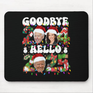 Tapis De Souris Adieu 2024 Bonjour 2025 Funny Noël Trump Happ