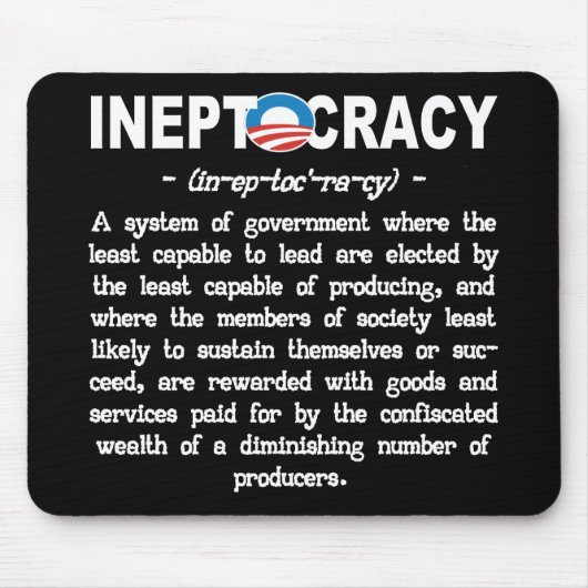 Tapis De Souris Administration d'Obama Ineptocracy Mousepad (Devant)