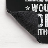 Tapis De Souris Admit It Life Would Be Boring Without Me, Funny Sa (Coin)