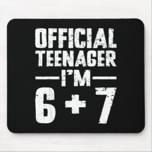 Tapis De Souris Adolescent Je suis mon 13e anniversaire 6 7 Meme S