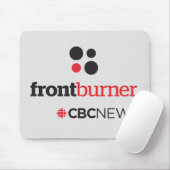 Tapis De Souris Affiche de la CBC Front Burner (Avec souris)