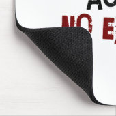 Tapis De Souris Age Is No Excuse Old Age Motivation Fitness  (Coin)