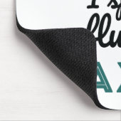 Tapis De Souris Agent inscrit Je Parle Impôts Fluents (Coin)