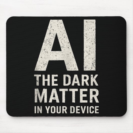 Tapis De Souris Ai Dark Ogy _ Science & Tech Gift Slogan Tank (Devant)