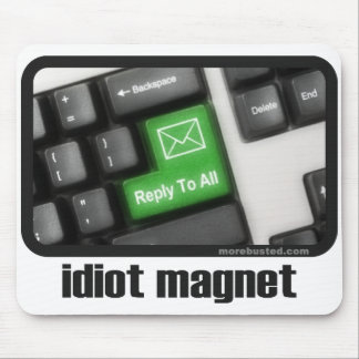 Tapis De Souris Aimant d'idiot (mousepad)