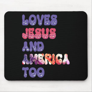Tapis De Souris Aime Jésus Et L'Amérique Trop Super Indépendance D