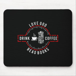 Tapis De Souris Aimez Dieu Buvez du Café Lisez des Livres 