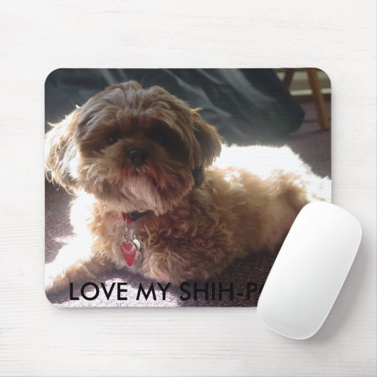TAPIS DE SOURIS AIMEZ MON SHIH-POO ! (Avec souris)