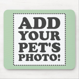 Tapis De Souris "Ajoutez votre propre photo "