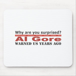 Tapis De Souris Al Gore nous a avertis