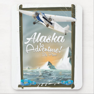 Tapis De Souris Alaska To Adventure !